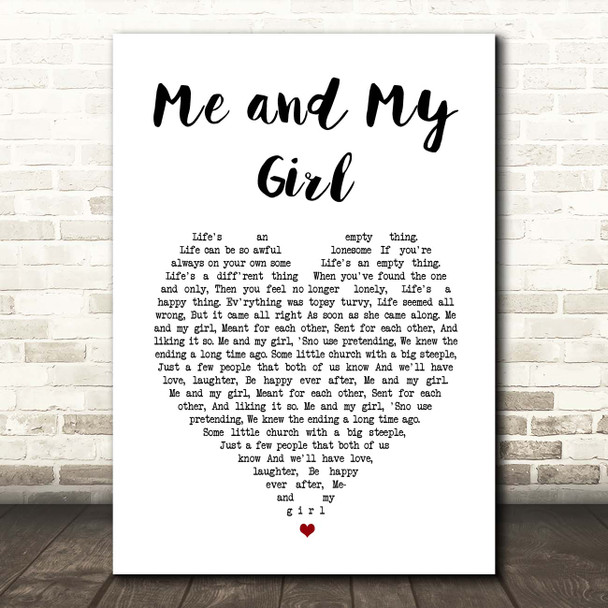 Bill Snibson and Sally Smith Me and My Girl White Heart Song Lyric Print