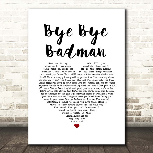 The Stone Roses Bye Bye Badman White Heart Song Lyric Print