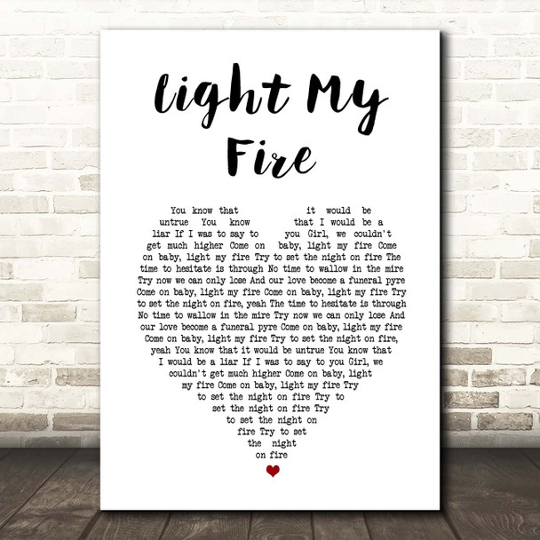 The Doors Light My Fire White Heart Song Lyric Print