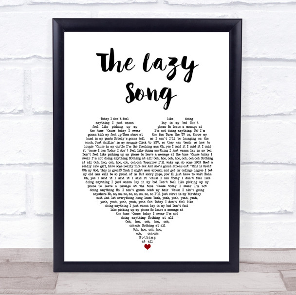 Bruno Mars The Lazy Song White Heart Song Lyric Print