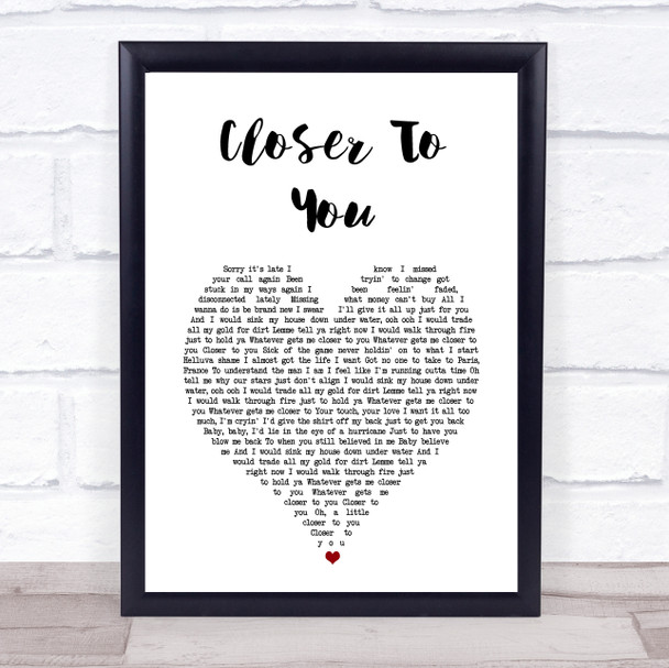 Adam Lambert Closer To You White Heart Song Lyric Print