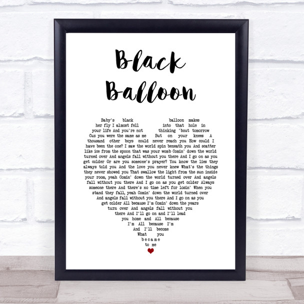 Goo Goo Dolls Black Balloon White Heart Song Lyric Print