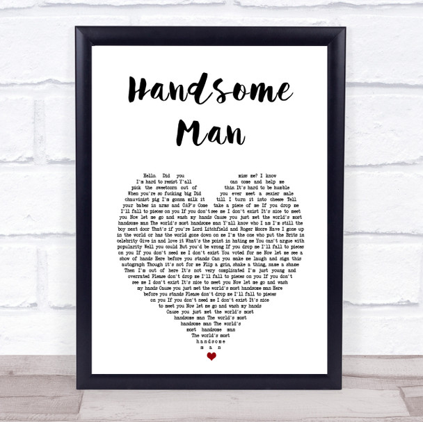 Robbie Williams Handsome Man White Heart Song Lyric Print