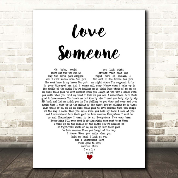 Brett Eldredge Love Someone White Heart Song Lyric Print