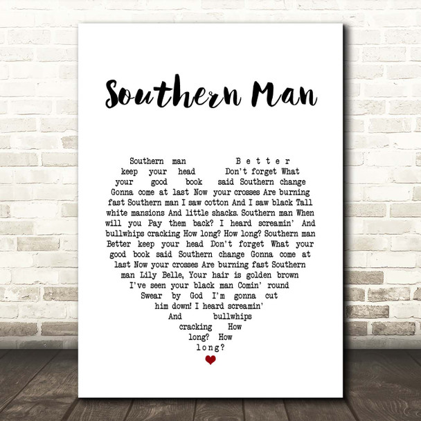 Crosby, Stills, Nash & Young Southern Man White Heart Song Lyric Print