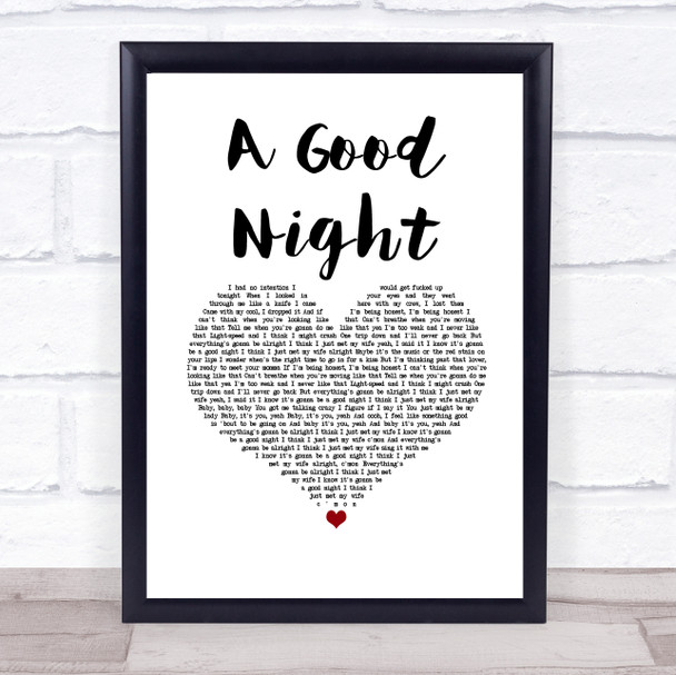 John Legend A Good Night White Heart Song Lyric Print