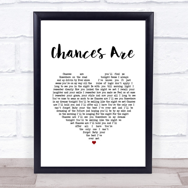 Bob Seger Chances Are White Heart Song Lyric Print