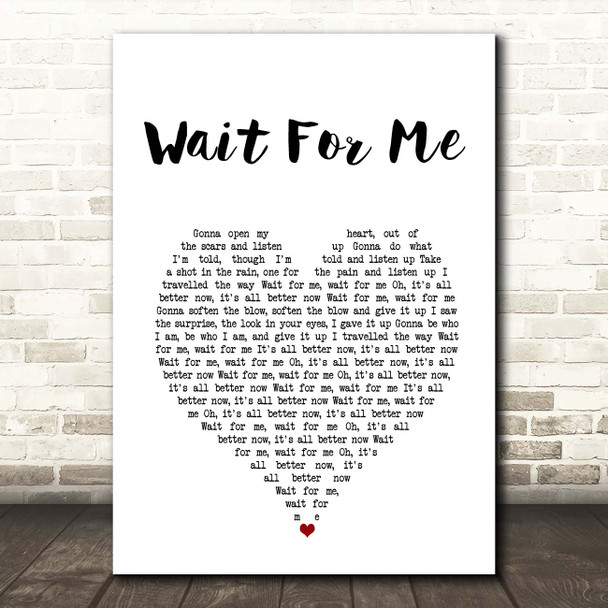 Kings Of Leon Wait For Me White Heart Song Lyric Print