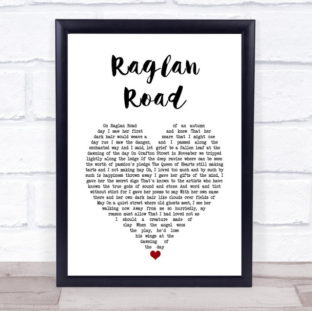 Luke Kelly Raglan Road White Heart Song Lyric Print