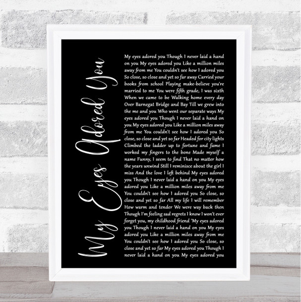 Frankie Valli My Eyes Adored You Black Script Song Lyric Quote Print