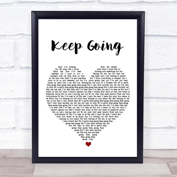 The Revivalists Keep Going White Heart Song Lyric Print