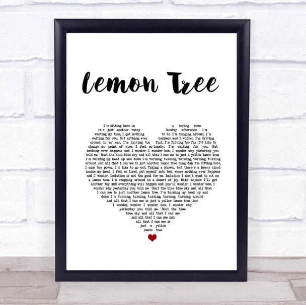 Fool's Garden Lemon Tree White Heart Song Lyric Print