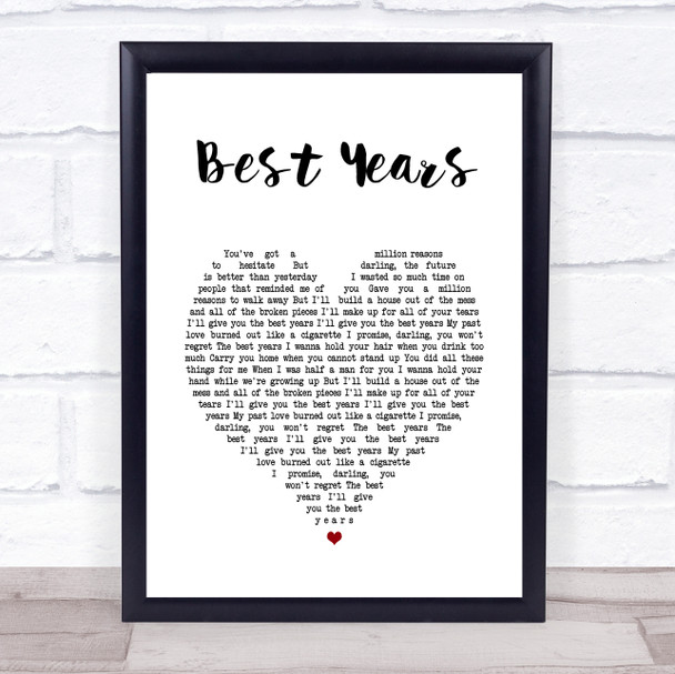 5 Seconds Of Summer Best Years White Heart Song Lyric Print