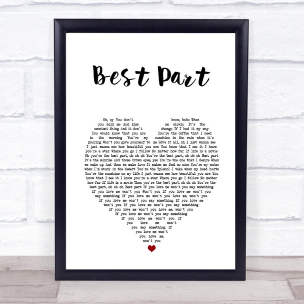 H.E.R. Best Part White Heart Song Lyric Print