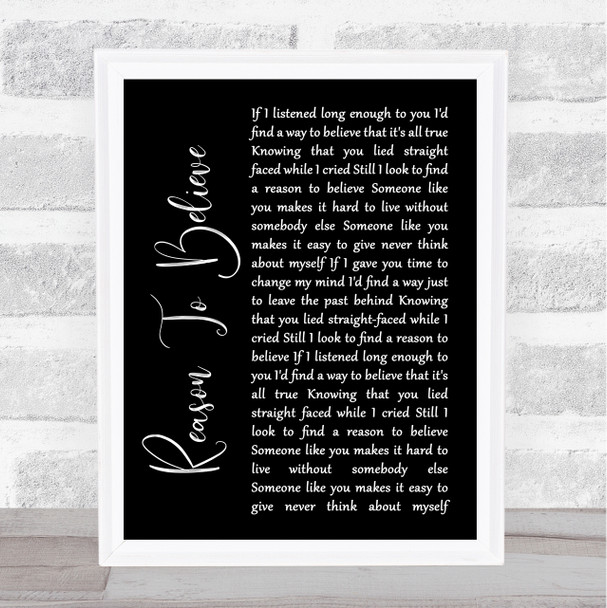 Rod Stewart Reason To Believe Black Script Song Lyric Quote Print