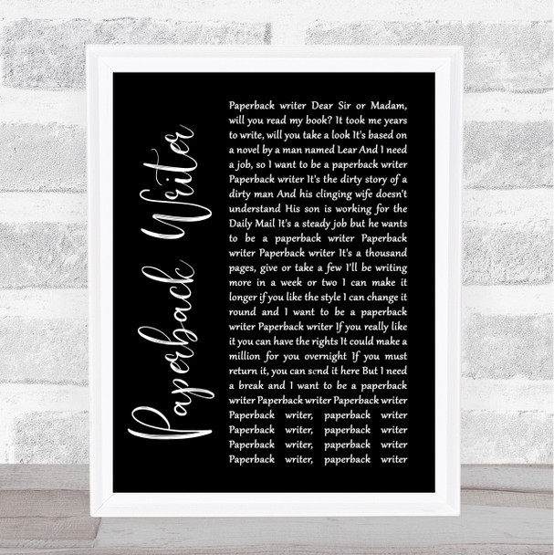 The Beatles Paperback Writer Black Script Song Lyric Quote Print