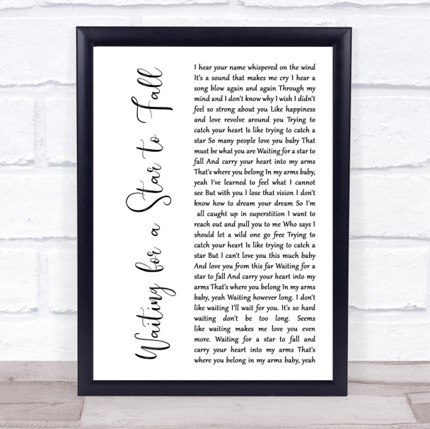 Boy Meets Girl Waiting for a Star to Fall White Script Song Lyric Print