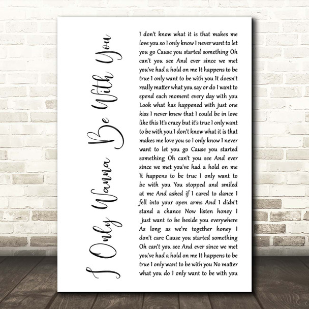 Volbeat I Only Wanna Be With You White Script Song Lyric Print