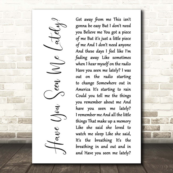 Counting Crows Have You Seen Me Lately White Script Song Lyric Print