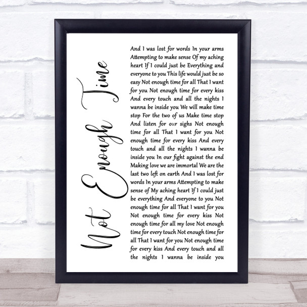 INXS Not Enough Time White Script Song Lyric Print