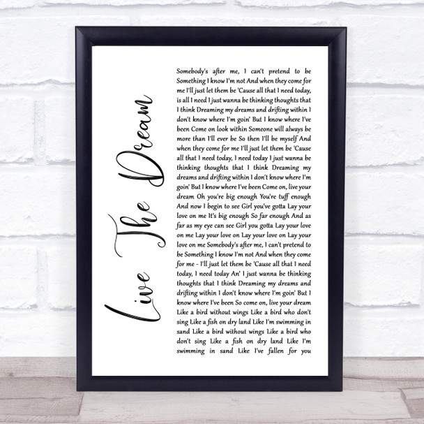 Cast Live The Dream White Script Song Lyric Print