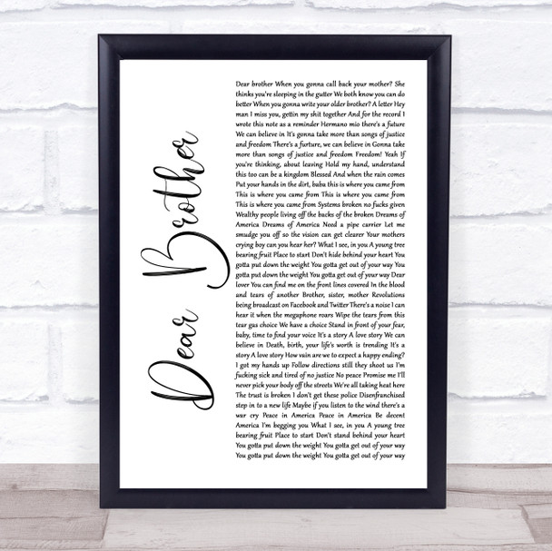 Nahko And Medicine For The People Dear Brother White Script Song Lyric Print