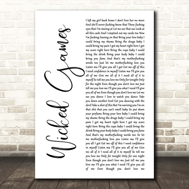 The Weeknd Wicked Games White Script Song Lyric Print