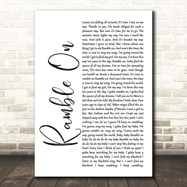 Led Zeppelin Ramble On White Script Song Lyric Print