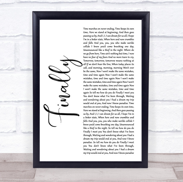 Kings of Tomorrow Finally White Script Song Lyric Print