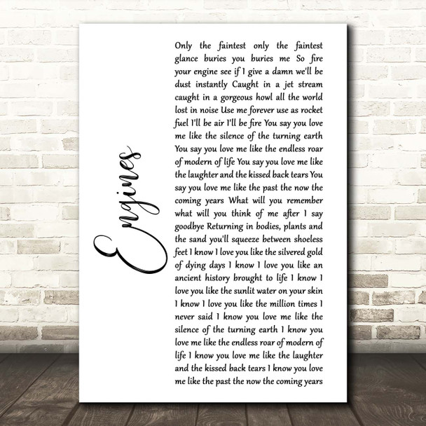 Snow Patrol Engines White Script Song Lyric Print