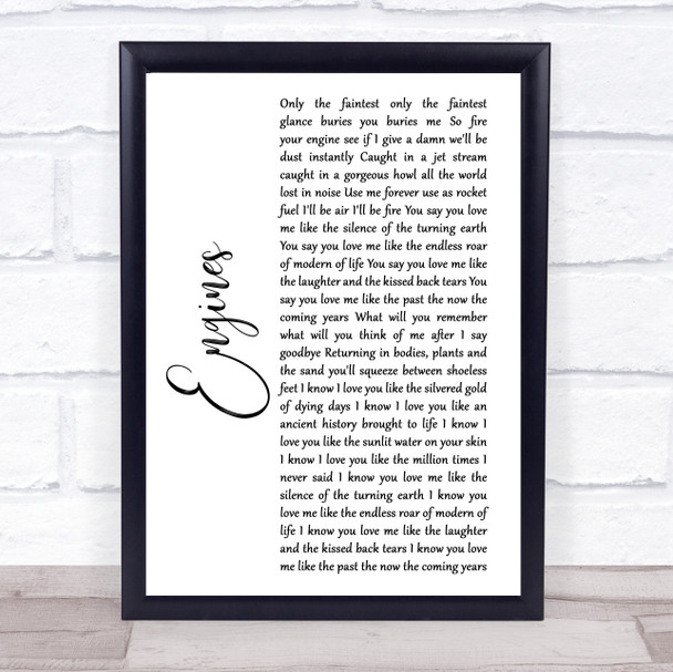 Snow Patrol Engines White Script Song Lyric Print