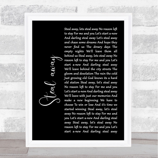 The Fureys Steal away Black Script Song Lyric Quote Print