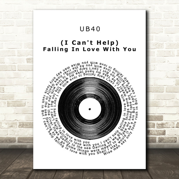 UB40 (I Can't Help) Falling In Love With You Vinyl Record Song Lyric Quote Print