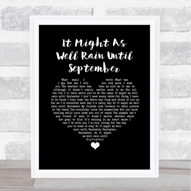 Carole King It Might As Well Rain Until September Black Heart Song Lyric Music Art Print