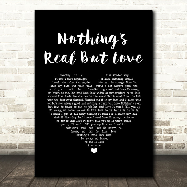 Rebecca Ferguson Nothing's Real But Love Black Heart Song Lyric Music Art Print