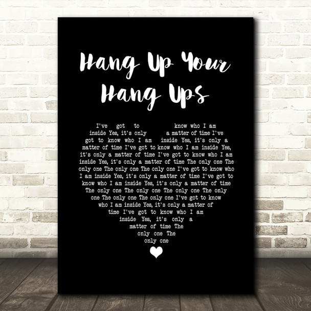 Paul Woolford Hang Up Your Hang Ups Black Heart Song Lyric Music Art Print