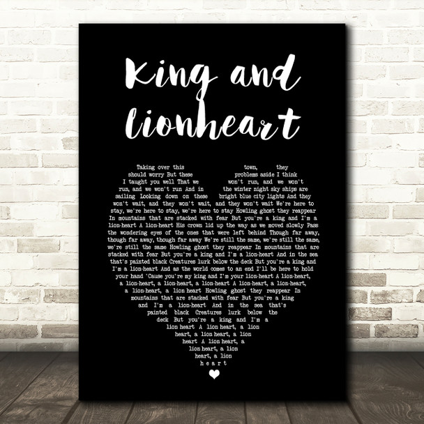 Of Monsters and Men King and Lionheart Black Heart Song Lyric Music Art Print