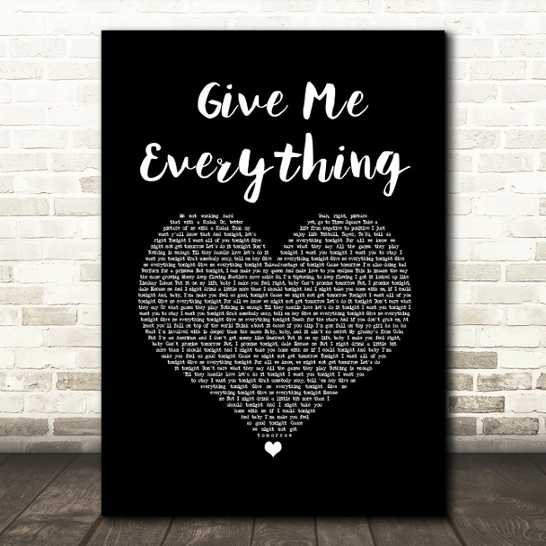 Pitbull Give Me Everything Black Heart Song Lyric Music Art Print