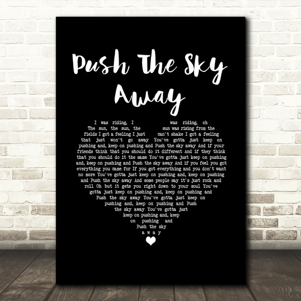 Nick Cave & The Bad Seeds Push The Sky Away Black Heart Song Lyric Music Art Print