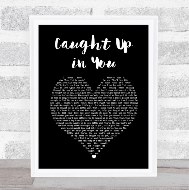 38 Special Caught Up in You Black Heart Song Lyric Music Art Print