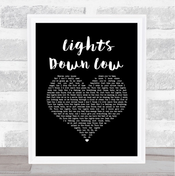 MAX Lights Down Low Black Heart Song Lyric Music Art Print