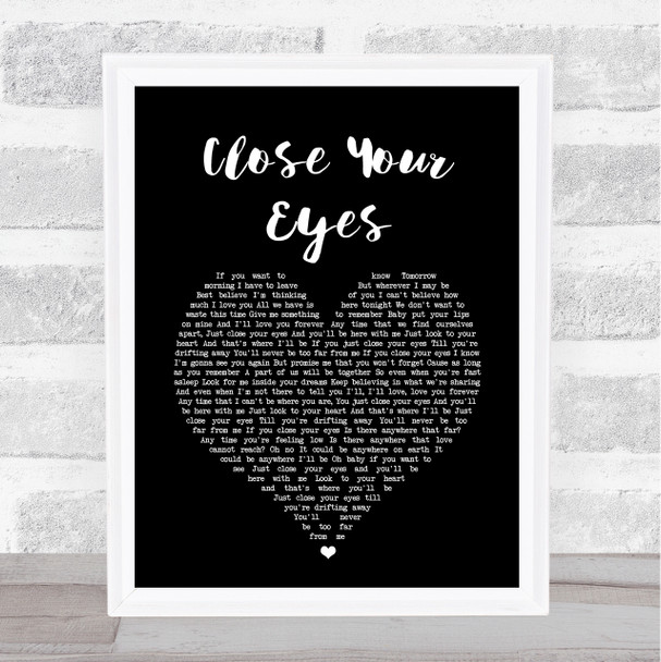Westlife Close Your Eyes Black Heart Song Lyric Music Art Print