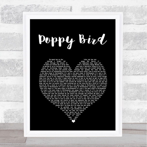 Bromheads Jacket Poppy Bird Black Heart Song Lyric Music Art Print