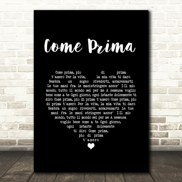Tony Dallara Come Prima Black Heart Song Lyric Music Art Print