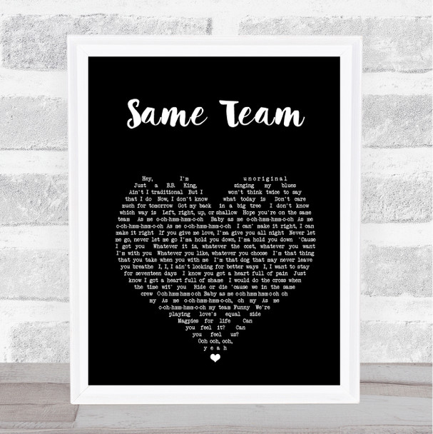 Labrinth Same Team Black Heart Song Lyric Music Art Print