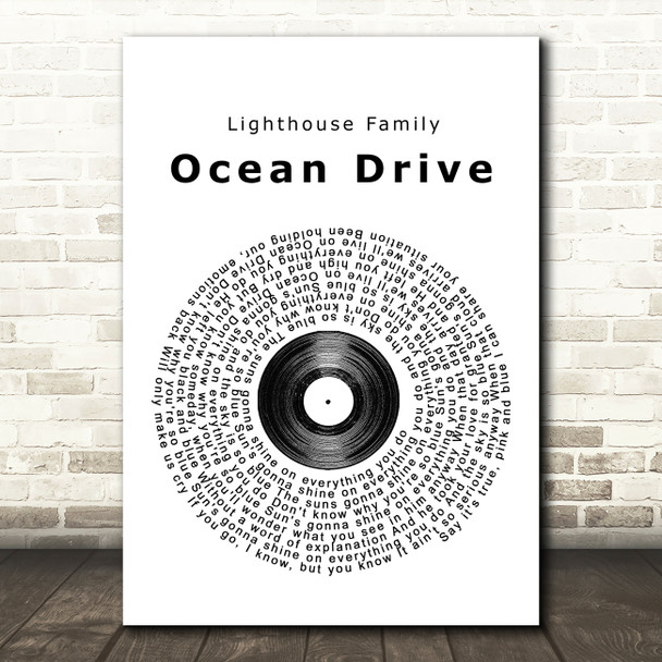 Lighthouse Family Ocean Drive Vinyl Record Song Lyric Quote Print