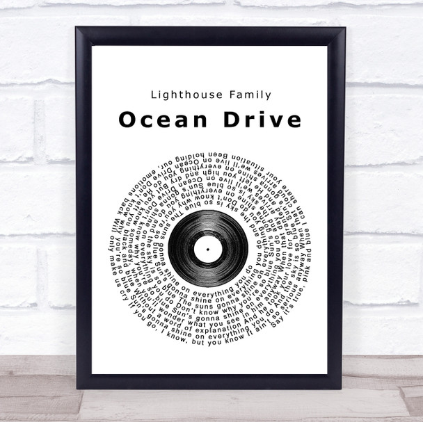Lighthouse Family Ocean Drive Vinyl Record Song Lyric Quote Print