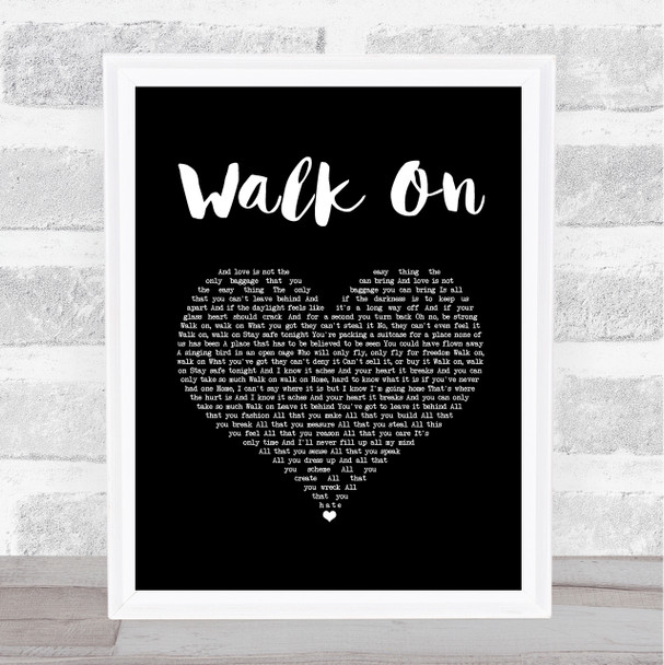 U2 Walk On Black Heart Song Lyric Music Art Print