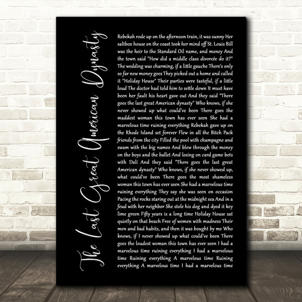 Taylor Swift The Last Great American Dynasty Black Script Song Lyric Music Art Print