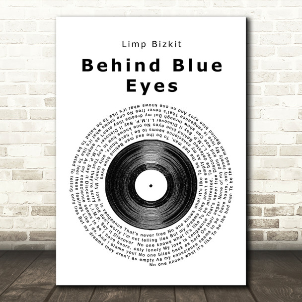 Limp Bizkit Behind Blue Eyes Vinyl Record Song Lyric Quote Print